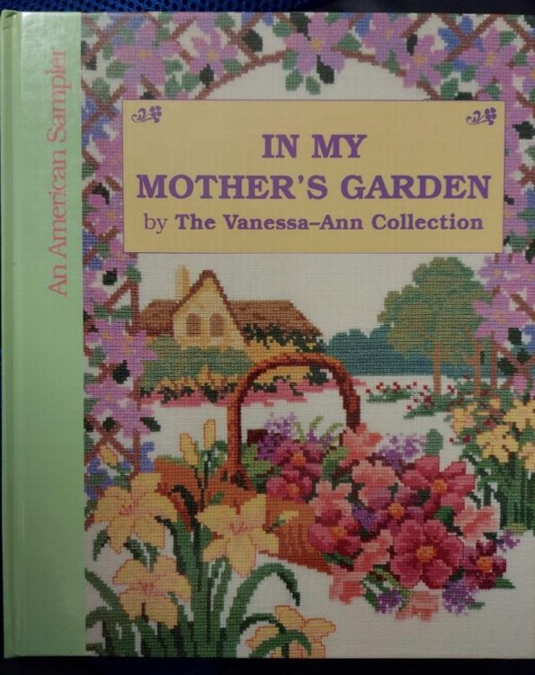 In My Mother's Garden (An American Sampler)