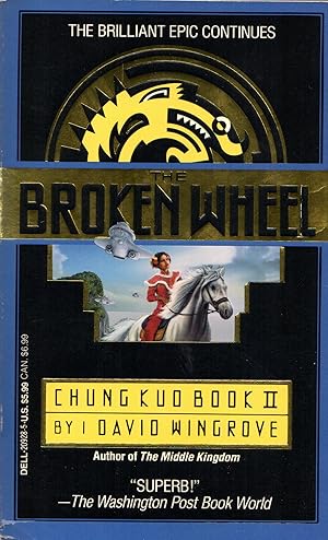 The Broken Wheel: A Chung Kuo Novel
