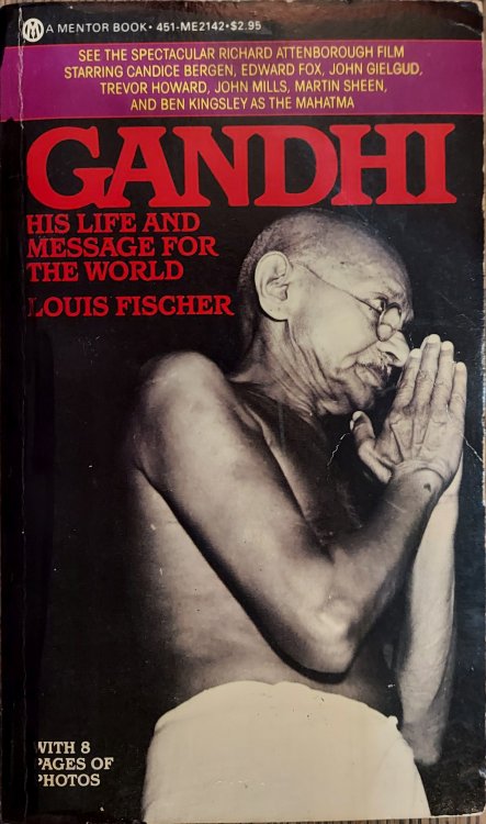 Gandhi: His life and Message for The World