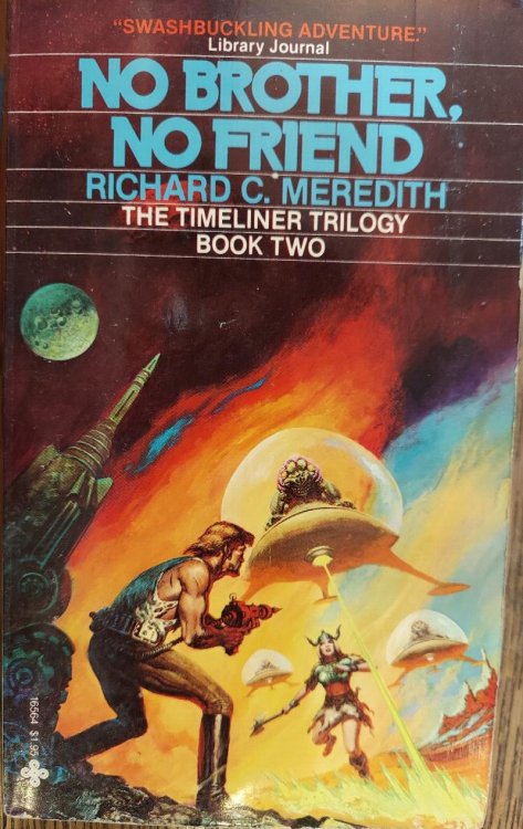 Image for No Brother, No Friend (The Timeliner Trilogy, Bk. 2) No Brother, No Friend (The Timeliner Trilogy, Bk. 2)