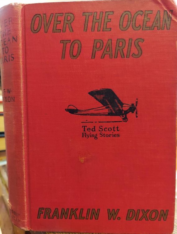 Over the Ocean to Paris or Ted Scott's Daring Long-Distance Flight