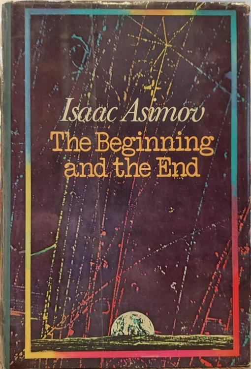 The Beginning and the End