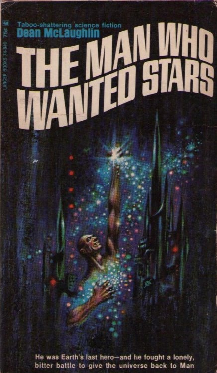 The Man Who Wanted Stars