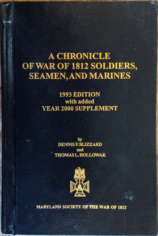 A Chronicle of War of 1812 Soldiers, Seamen, and Marines