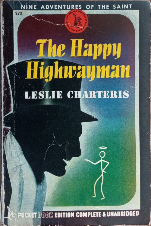 The Happy Highwayman: Some Further Adventures of the Saint (Pocket Books #72)