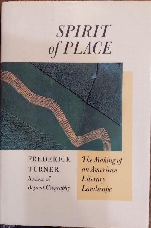 Spirit of Place : The Making of an American Literary Landscape