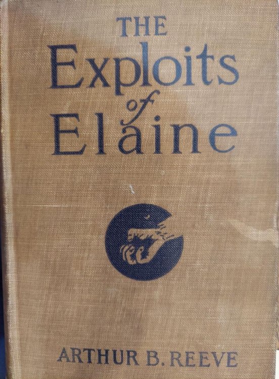 The Exploits of Elaine : A Detective Story