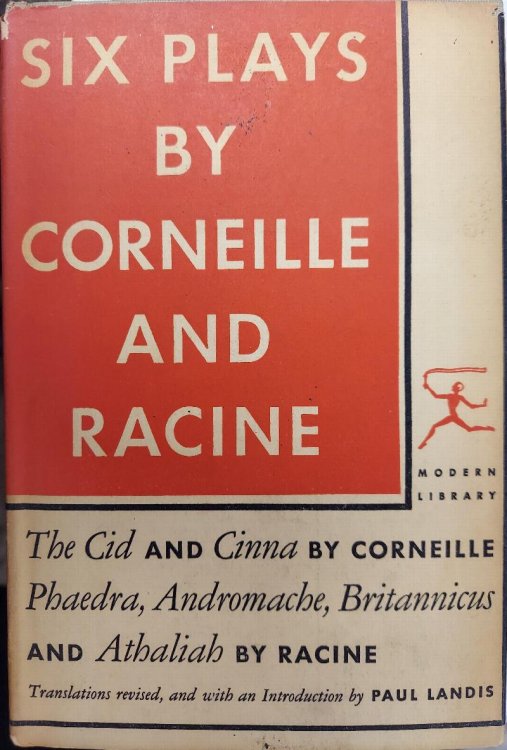 Six Plays By Corneille and Racine
