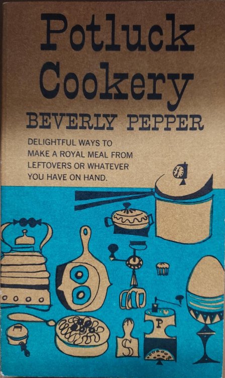Potluck Cookery