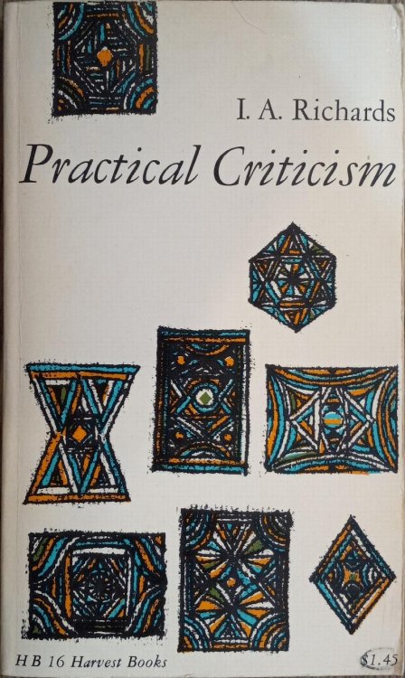 Practical Criticism: A Study of Literary Judgment (Harvest Books)