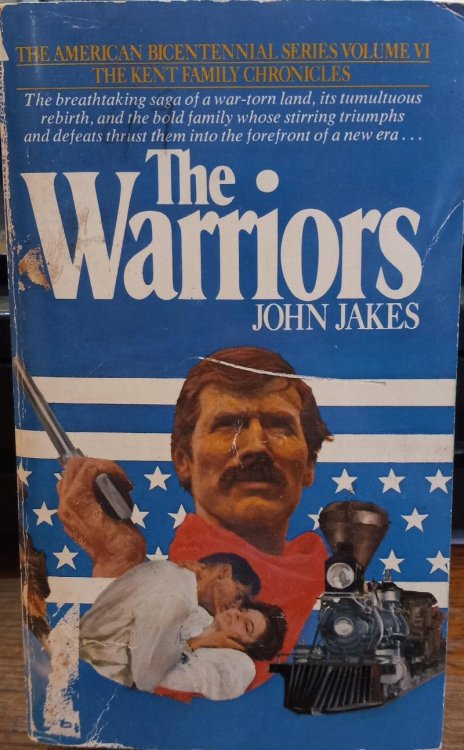 The Warriors (American Bicentennial Series, Vol. 6)