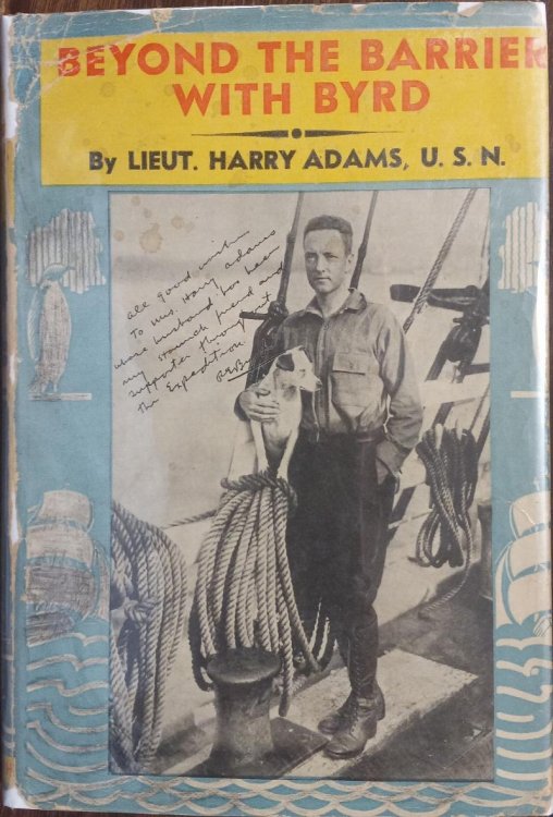 Beyond the Barrier with Byrd: An Authentic Story of the Byrd Antarctic Exploring Expedition