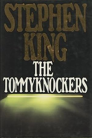 The Tommyknockers