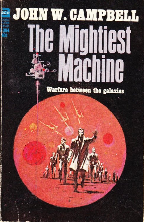 The Mightiest Machine [Ace #F-364]