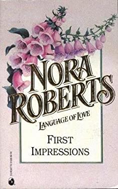 First Impressions (Silhouette Language of Love #5)