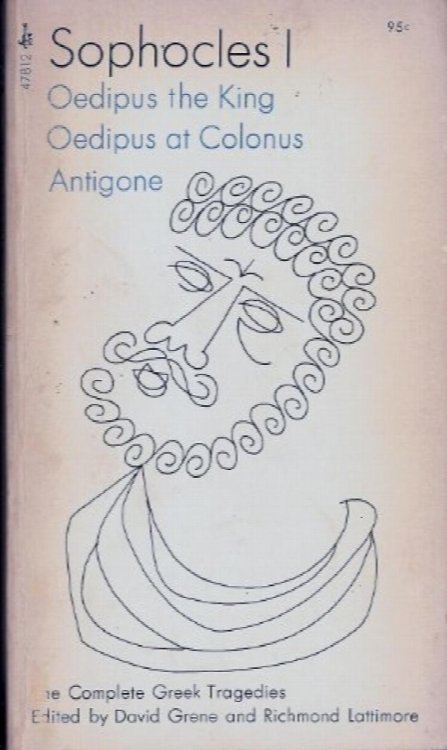 Sophocles 1: Oedipus the King, Oedipus at Colonus, Antigone (Complete Greek Tragedies)