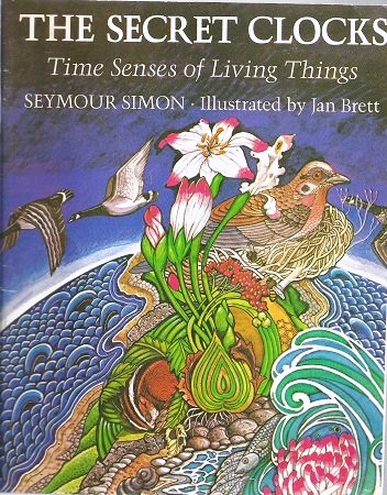 The Secret Clocks: Time Senses of Living Things