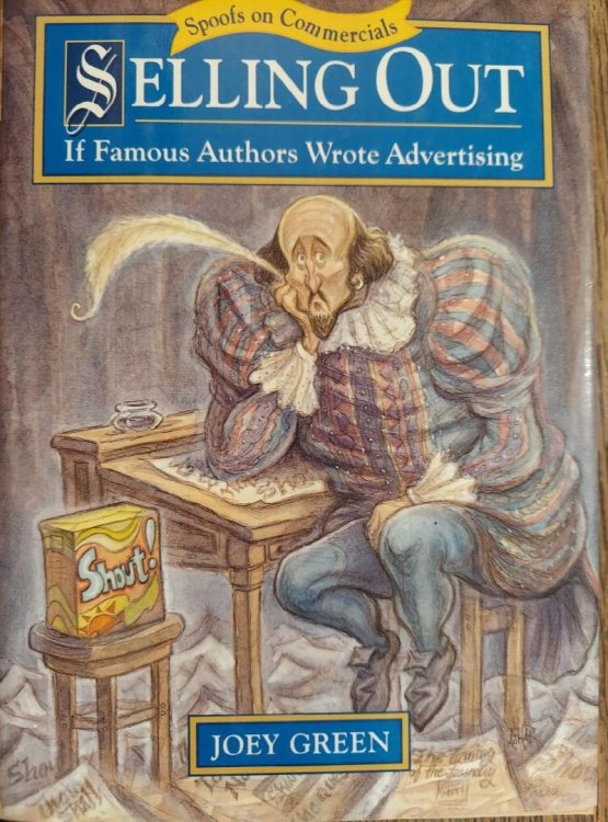 Selling Out: If Famous Authors Wrote Advertising