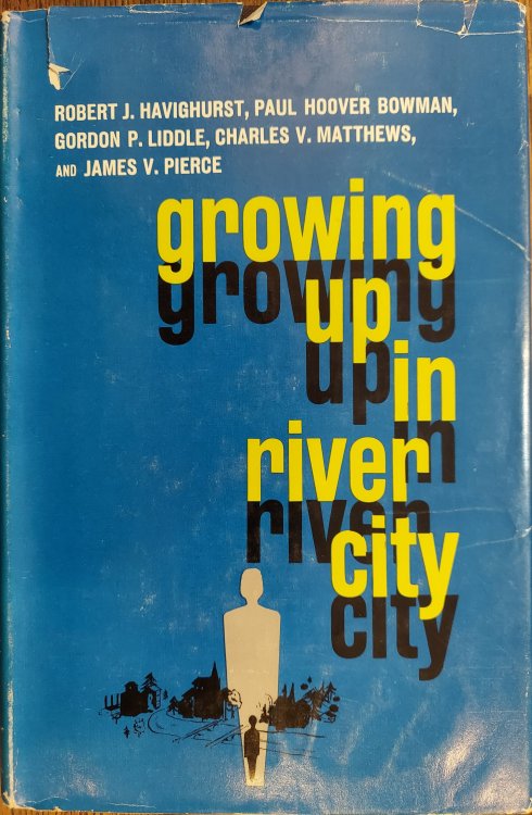 Growing Up in River City