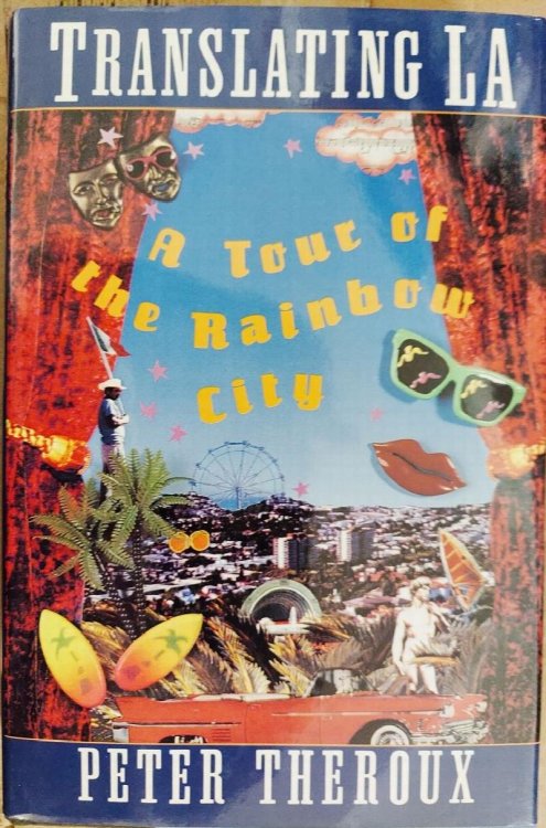 Translating LA: A Tour of the Rainbow City