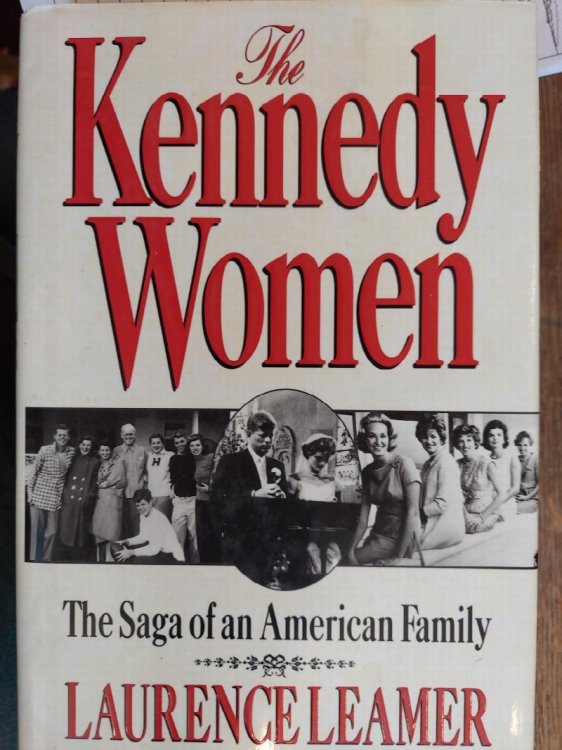 The Kennedy Women: The Saga of an American Family