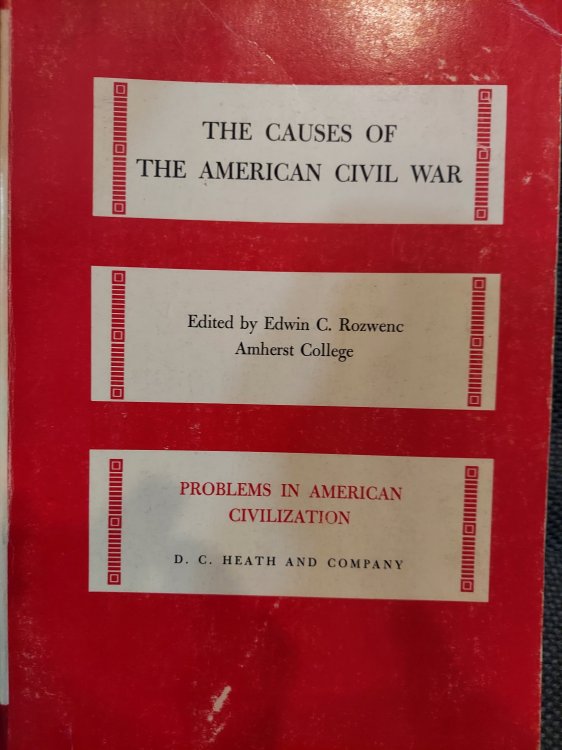 The Causes of the American Civil War