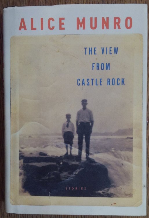 The View from Castle Rock: Stories