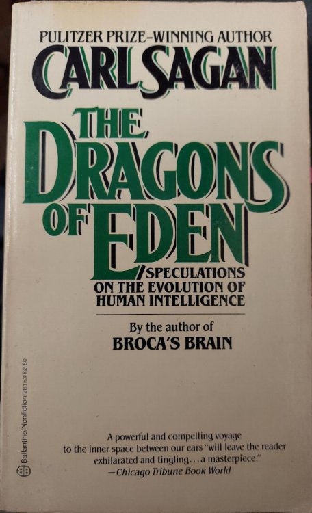 The Dragons of Eden : Speculations on the Evolution Of Human Intelligence