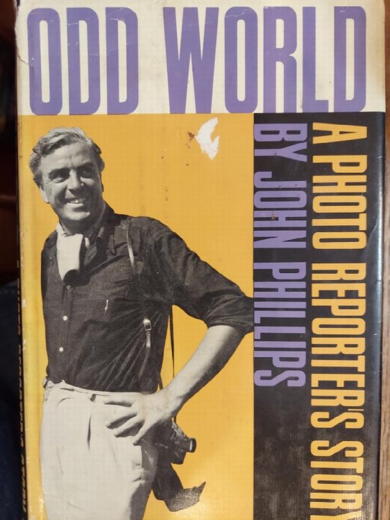 Odd World : A Photo Reporter's Story