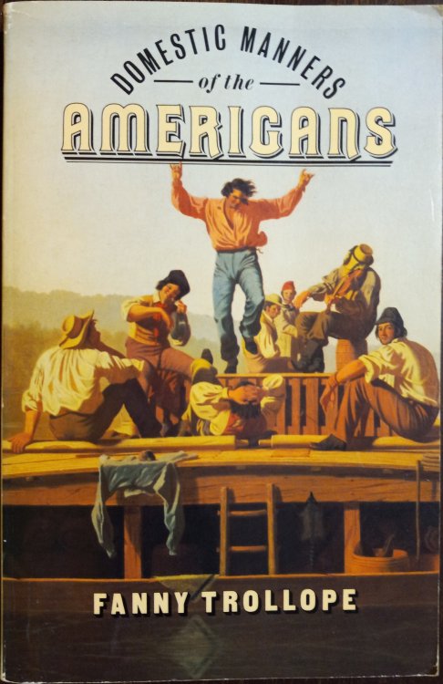 Domestic Manners of the Americans