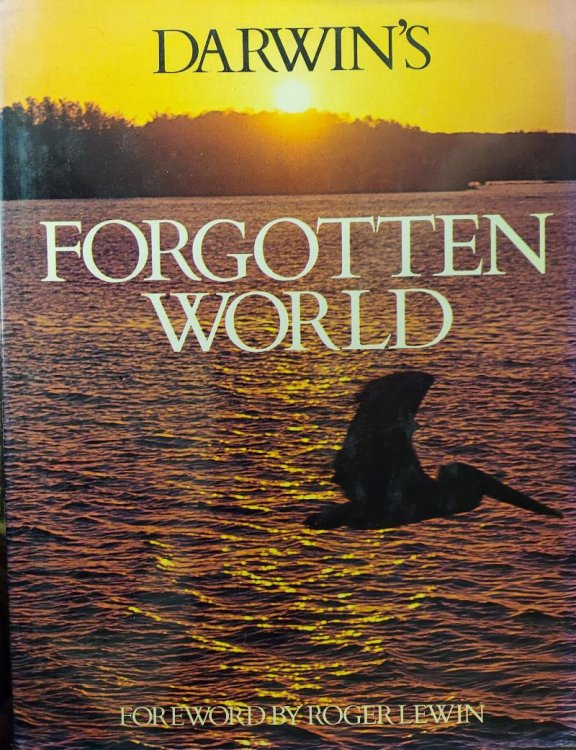 Darwin's Forgotten World