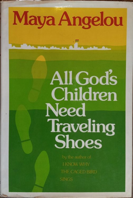 All God's Children Need Traveling Shoes