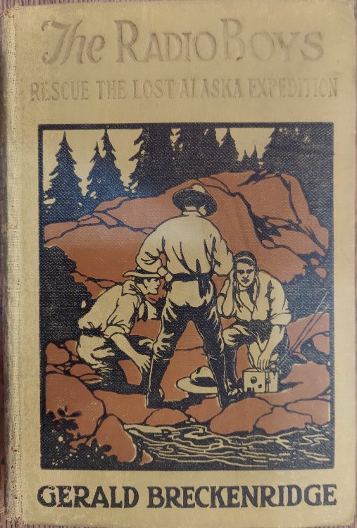 The Radio Boys Rescue the Lost Alaska Expedition