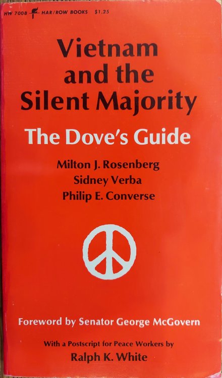 Vietnam and the Silent Majority (The Dove's Guide)