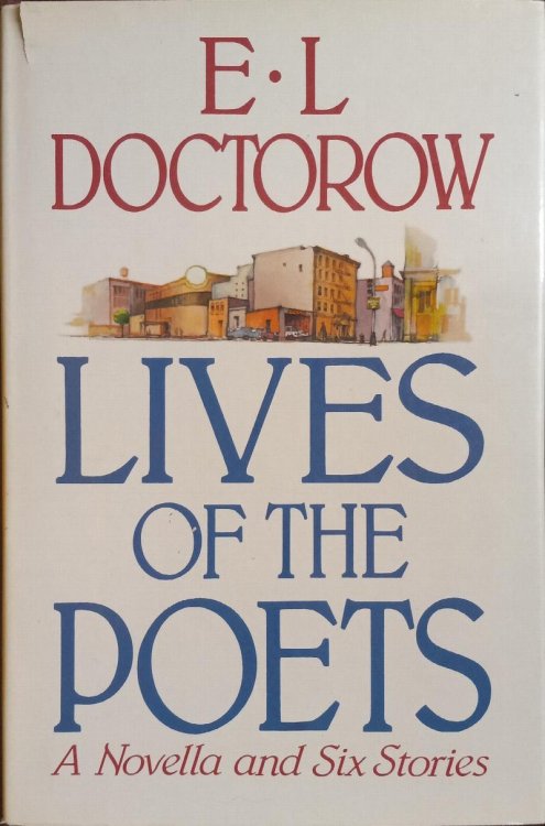 Lives of the Poets: Six Stories and a Novella