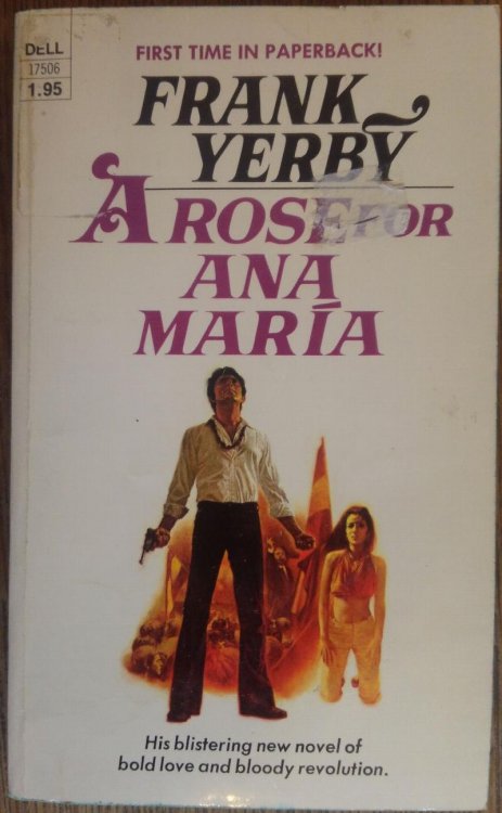 A Rose for Ana Maria