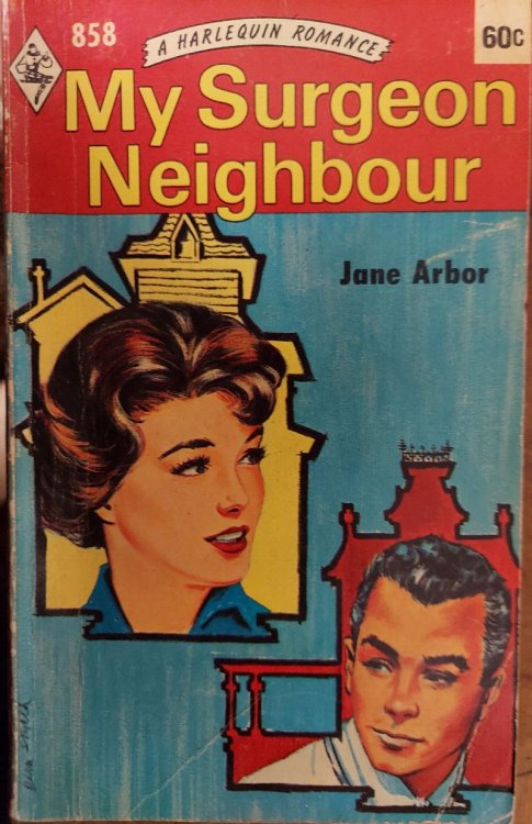 My Surgeon Neighbour [Harlequin Romance #858]