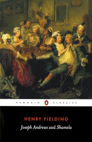 Joseph Andrews / Shamela (Penguin Classics)