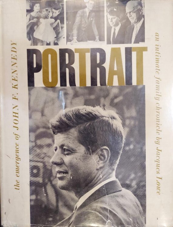 Portrait: The Emergence of John F. Kennedy