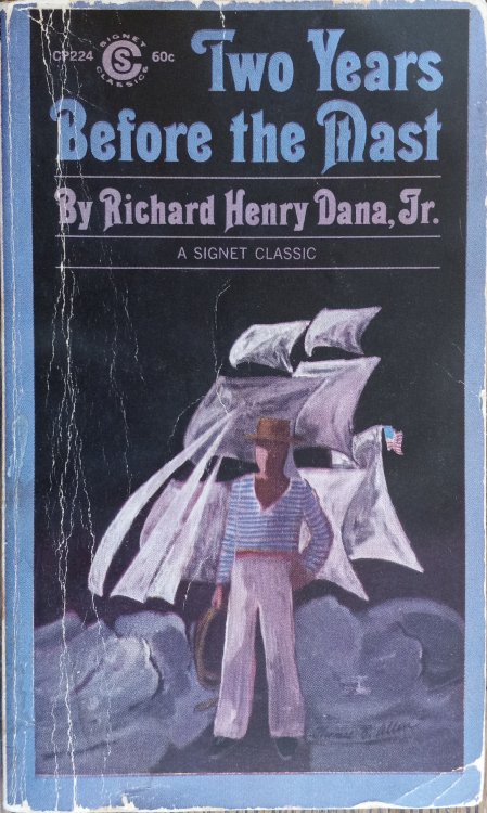 Two Years Before The Mast (Signet Classics)