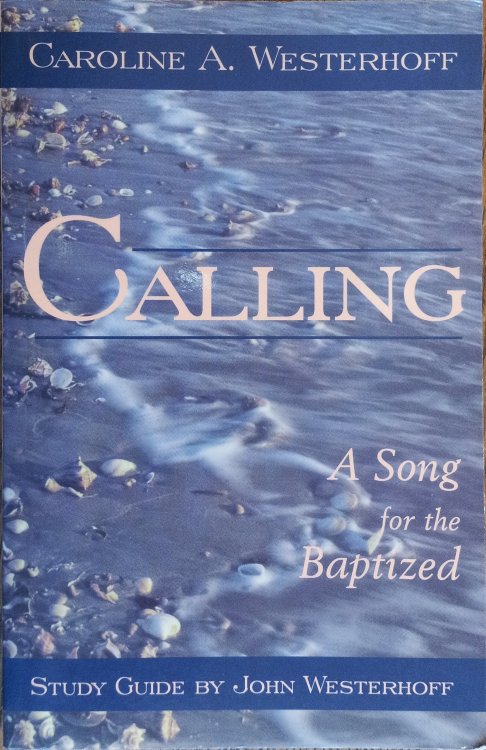 Calling: A Song for the Baptized