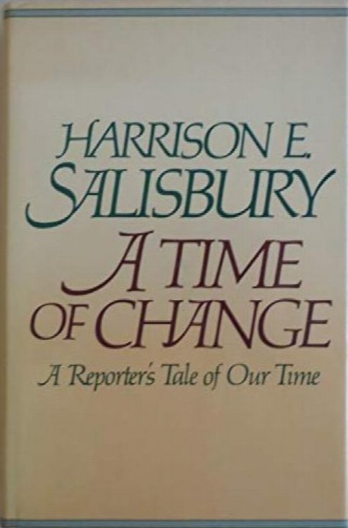 A Time of Change: A Reporter's Tale of Our Time