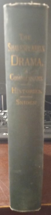 The Shakespearian Drama: A Commentary: The Histories