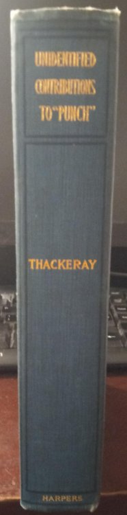 The Hitherto Unidentified Contributions of W. M. Thackeray to 