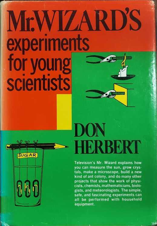 Mr. Wizard's Experiments for Young Scientists
