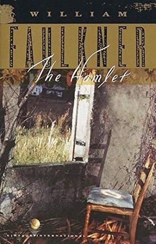 The Hamlet (A Novel of the Snopes Family)