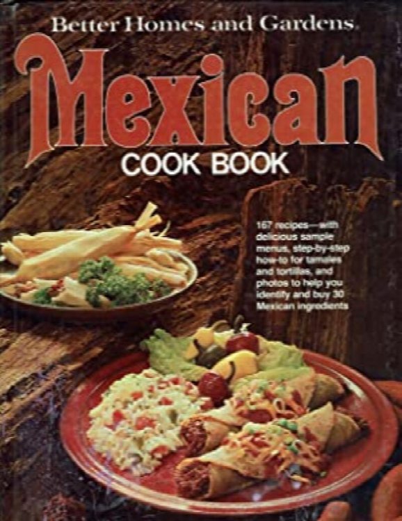 Better Homes and Gardens Mexican Cook Book