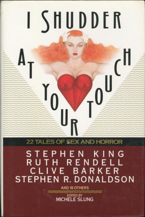 I Shudder at Your Touch: 22 Tales of Sex and Horror