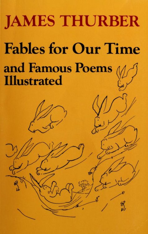 Fables for Our Time and Famous Poems Illustrated