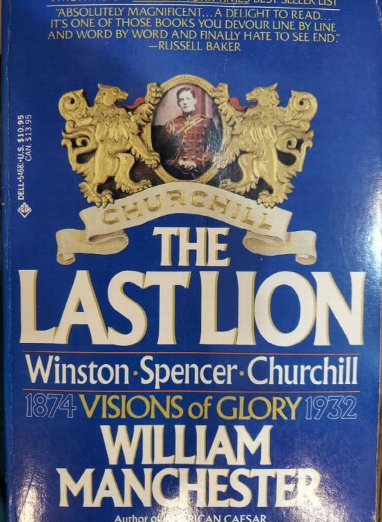 The Last Lion : Visions of Glory 1874 to 1932